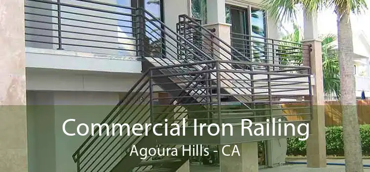 Commercial Iron Railing Agoura Hills - CA