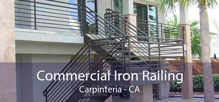 Commercial Iron Railing Carpinteria - CA