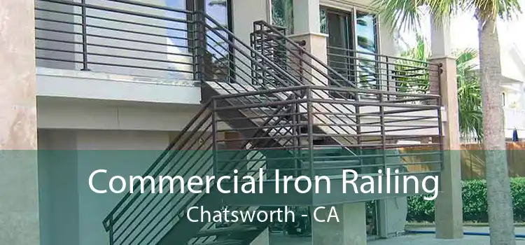 Commercial Iron Railing Chatsworth - CA