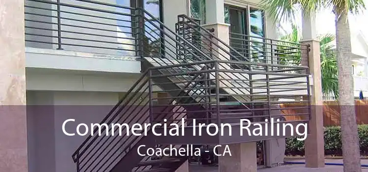 Commercial Iron Railing Coachella - CA