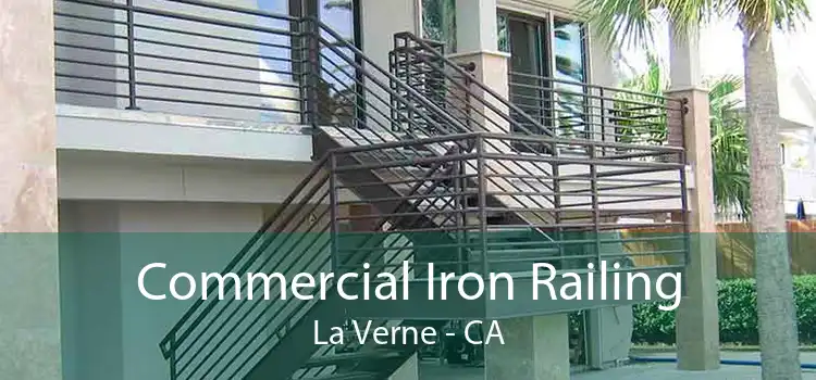 Commercial Iron Railing La Verne - CA