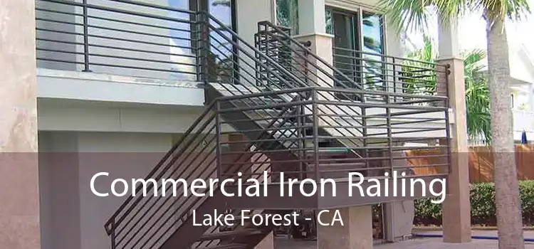 Commercial Iron Railing Lake Forest - CA