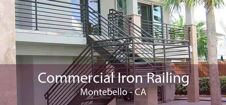 Commercial Iron Railing Montebello - CA