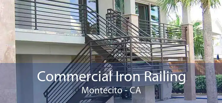 Commercial Iron Railing Montecito - CA