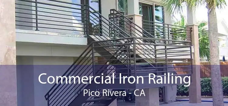 Commercial Iron Railing Pico Rivera - CA