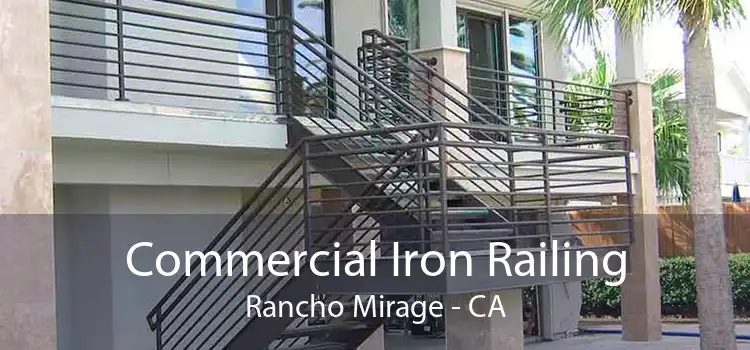 Commercial Iron Railing Rancho Mirage - CA