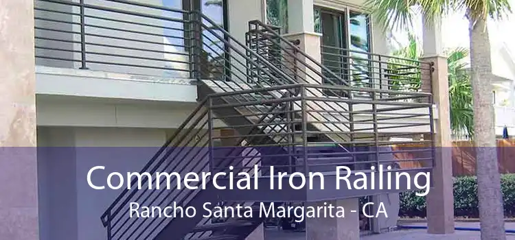 Commercial Iron Railing Rancho Santa Margarita - CA