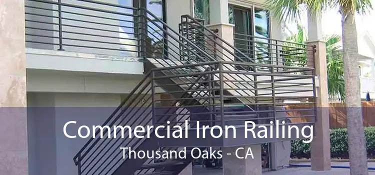 Commercial Iron Railing Thousand Oaks - CA