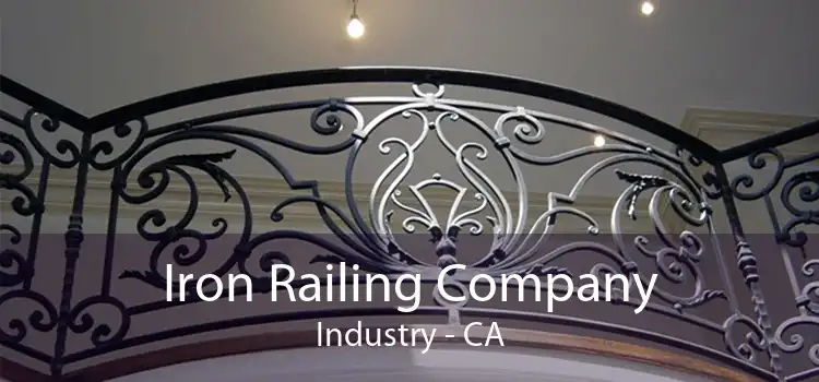 Iron Railing Company Industry - CA