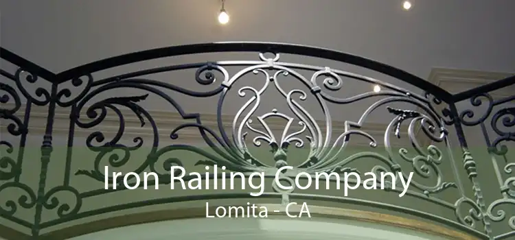 Iron Railing Company Lomita - CA