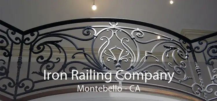 Iron Railing Company Montebello - CA