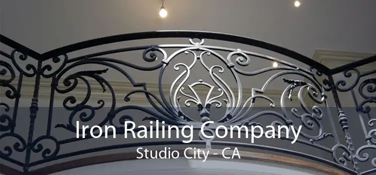 Iron Railing Company Studio City - CA