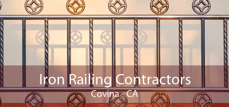 Iron Railing Contractors Covina - CA