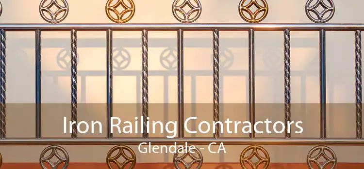 Iron Railing Contractors Glendale - CA