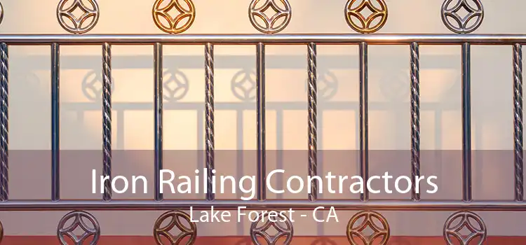 Iron Railing Contractors Lake Forest - CA