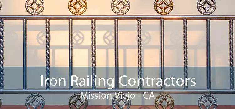 Iron Railing Contractors Mission Viejo - CA