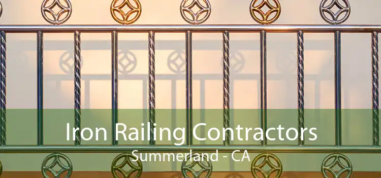 Iron Railing Contractors Summerland - CA