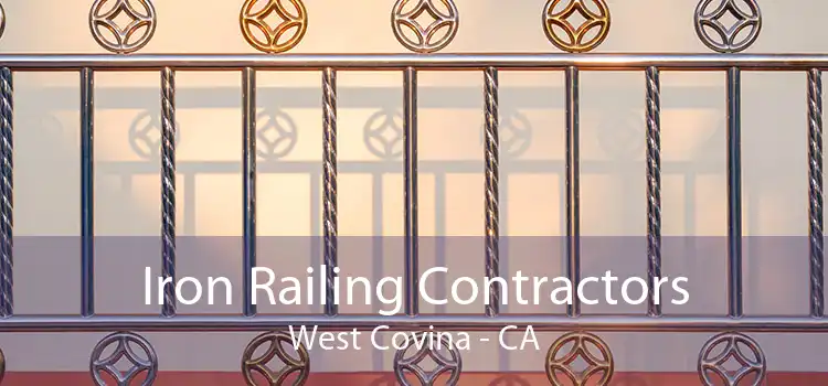 Iron Railing Contractors West Covina - CA