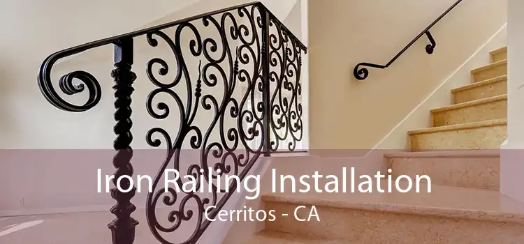 Iron Railing Installation Cerritos - CA