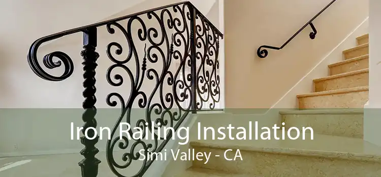 Iron Railing Installation Simi Valley - CA