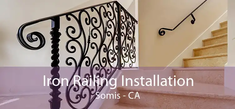 Iron Railing Installation Somis - CA