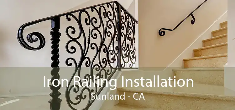 Iron Railing Installation Sunland - CA