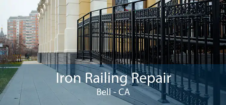 Iron Railing Repair Bell - CA