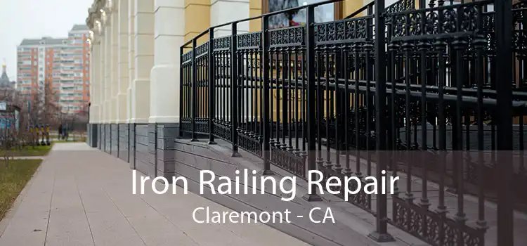 Iron Railing Repair Claremont - CA