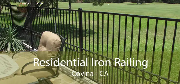 Residential Iron Railing Covina - CA