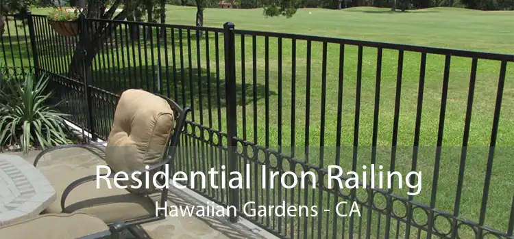 Residential Iron Railing Hawaiian Gardens - CA