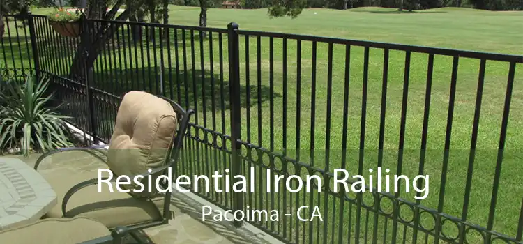 Residential Iron Railing Pacoima - CA