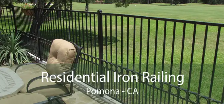 Residential Iron Railing Pomona - CA