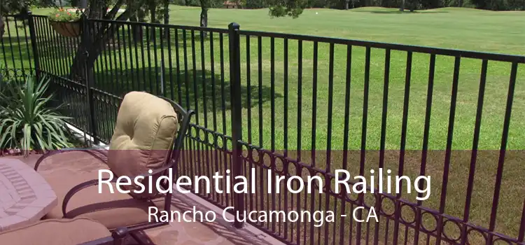 Residential Iron Railing Rancho Cucamonga - CA