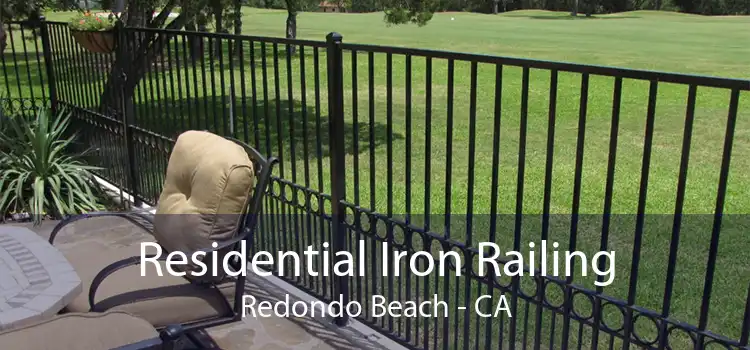 Residential Iron Railing Redondo Beach - CA