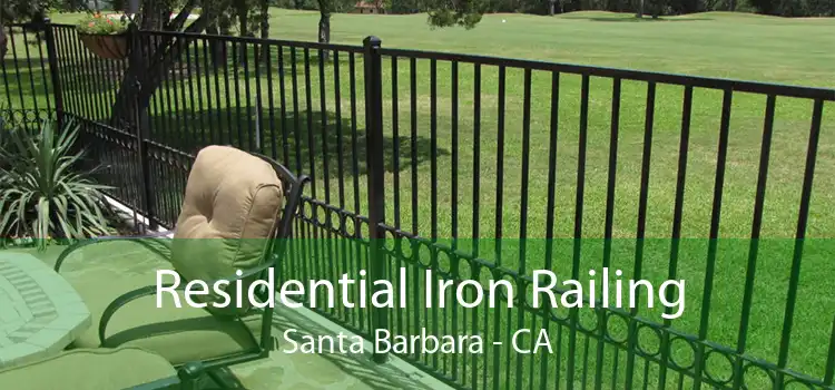 Residential Iron Railing Santa Barbara - CA