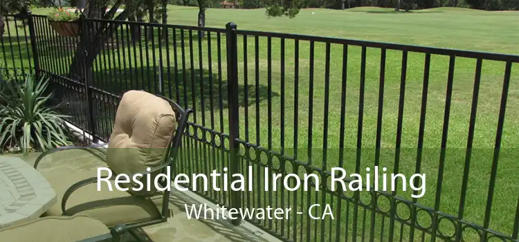 Residential Iron Railing Whitewater - CA